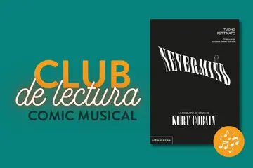 Club de Lectura «Nevermind», el comic de Kurt Cobain + School of Rock